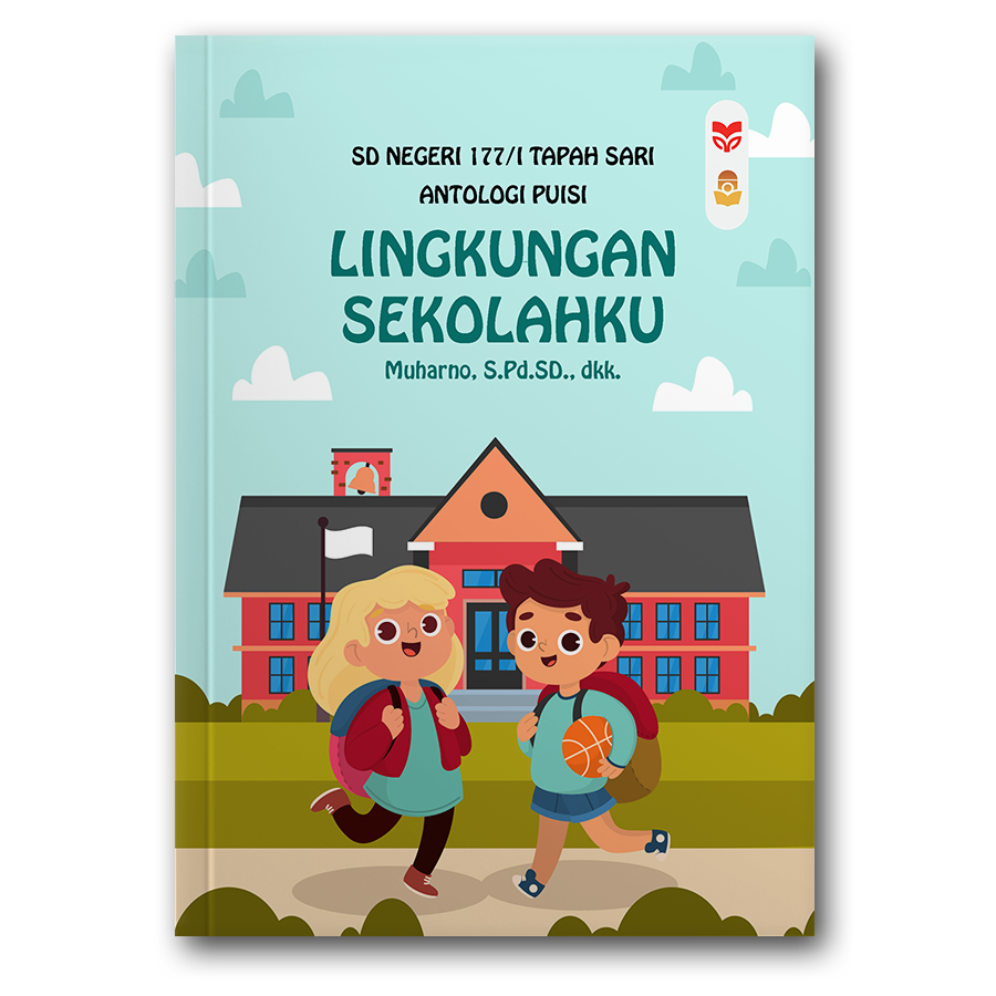 Lingkungan Sekolahku