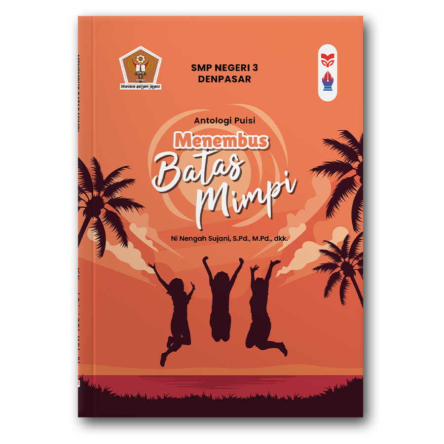 Menembus Batas Mimpi