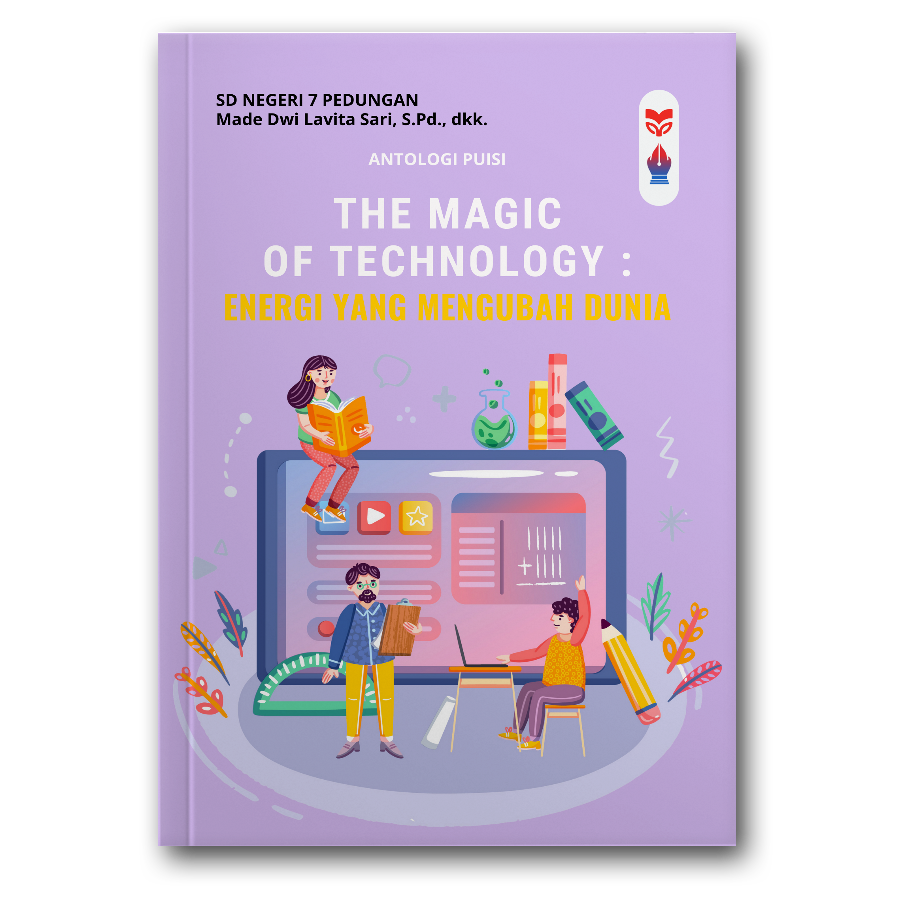 The Magic Of Technology: Energi Yang Mengubah Dunia