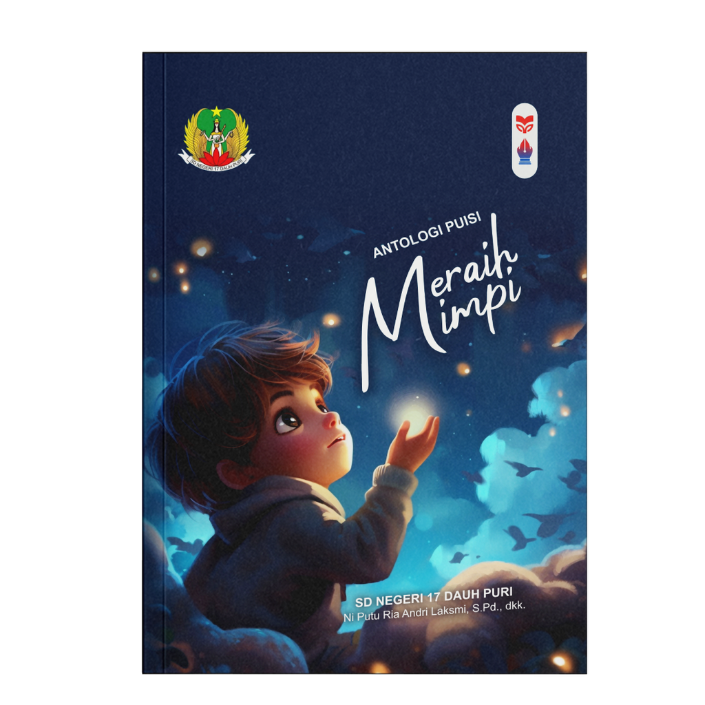 Puisi: Meraih Mimpi
Pengalaman Pribadi: Kesan Kehidupanku