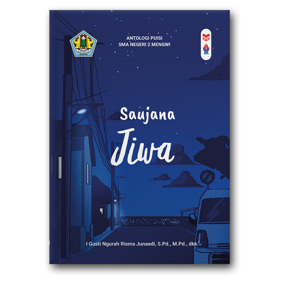 Puisi: Saujana Jiwa
Cerpen: Diorama Warna: Menemukan Diri Sepanjang Perjalanan