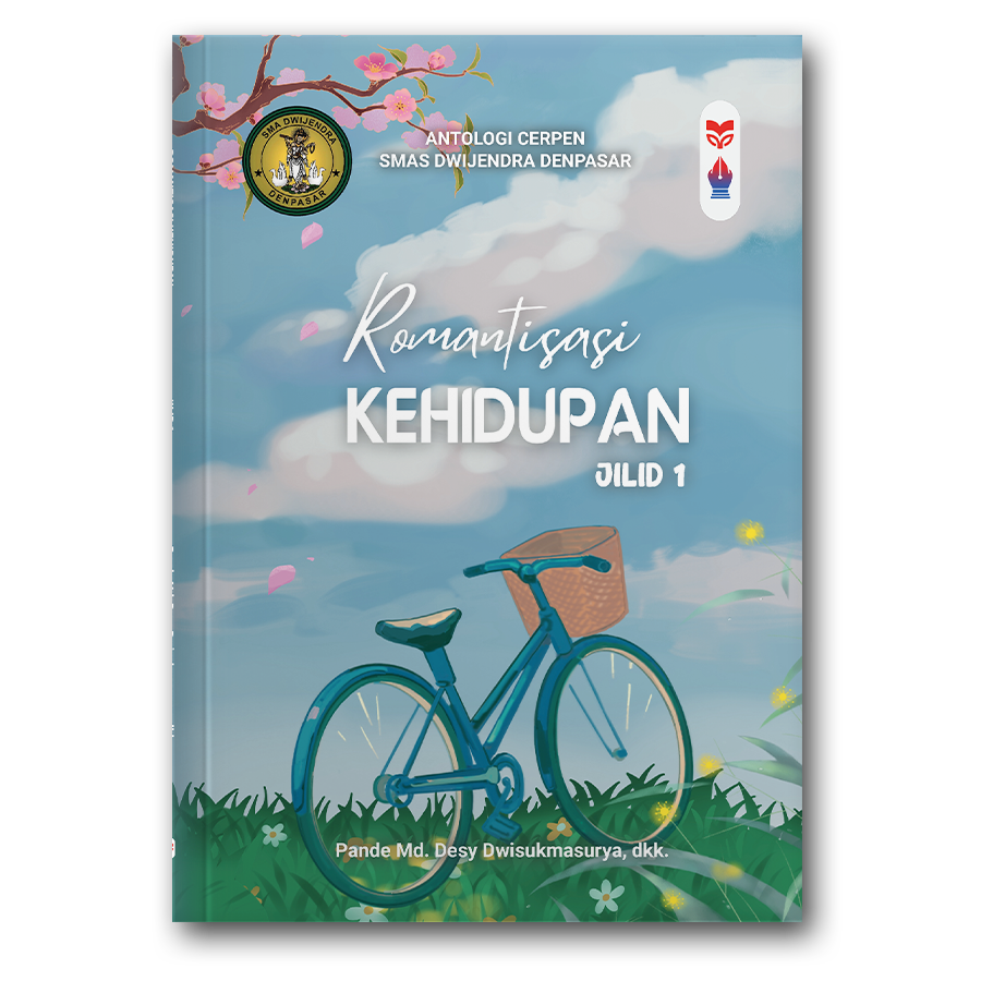 Romantisasi Kehidupan