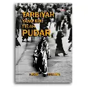 Tarbiyah Yang Kini Telah Pudar