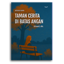 Taman Cerita Di Batas Angan