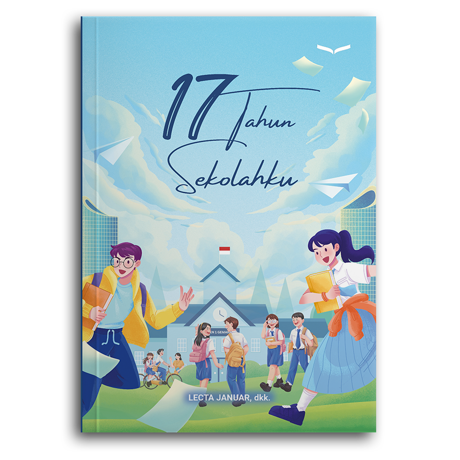 17 Tahun Sekolahku