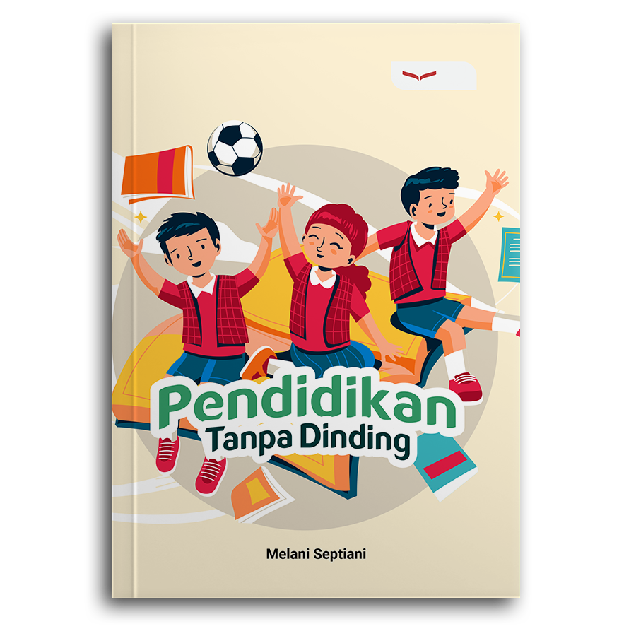 Pendidikan Tanpa Dinding