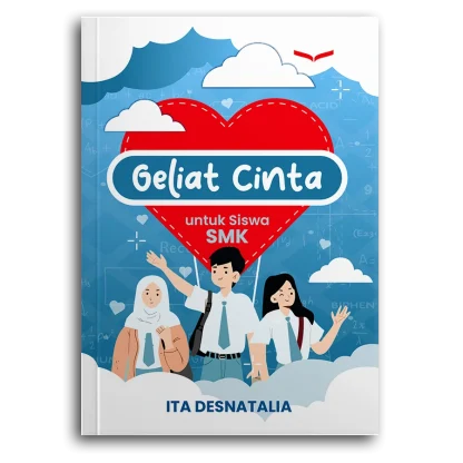 Geliat Cinta Untuk Siswa Smk