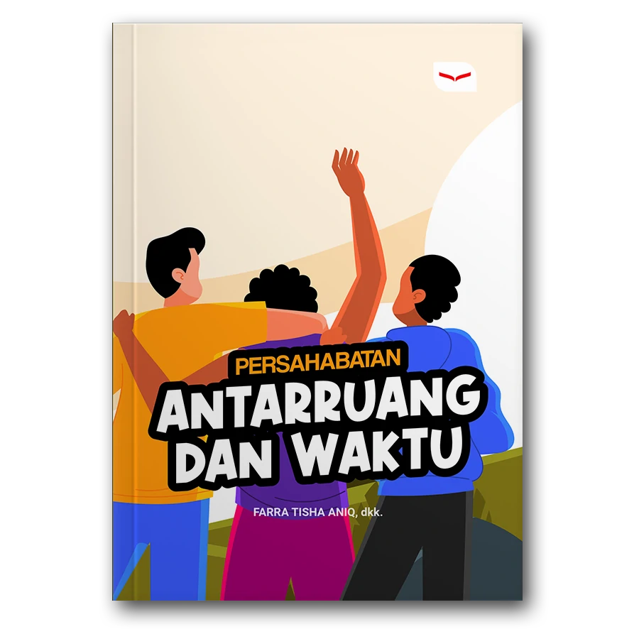 Persahabatan Antarruang Dan Waktu