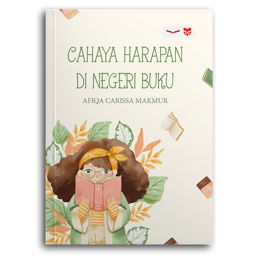 Cahaya Harapan Di Negeri Buku
