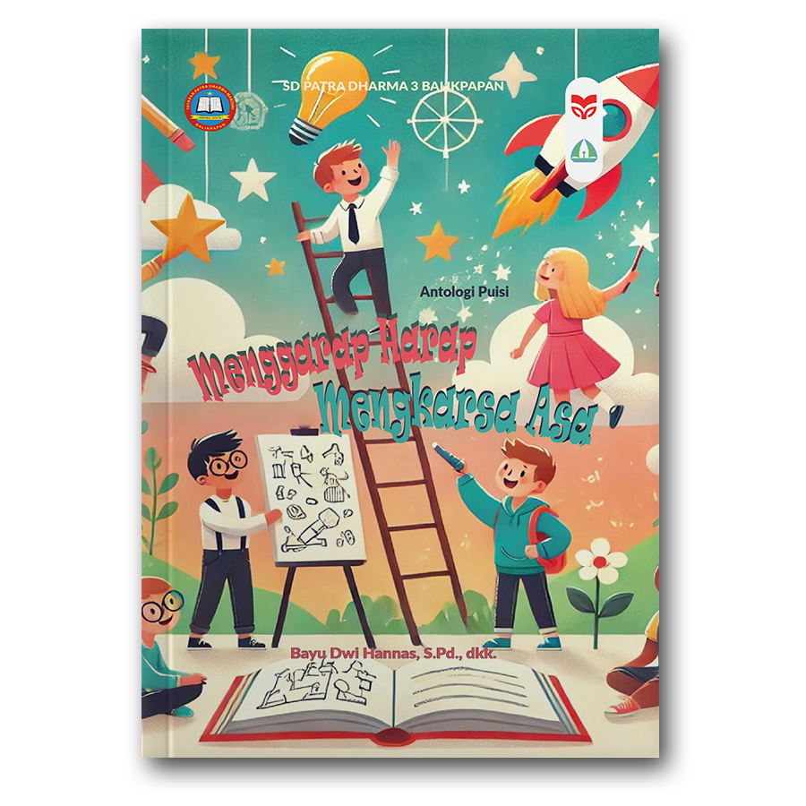 Menggarap Harap Mengkarsa Asa