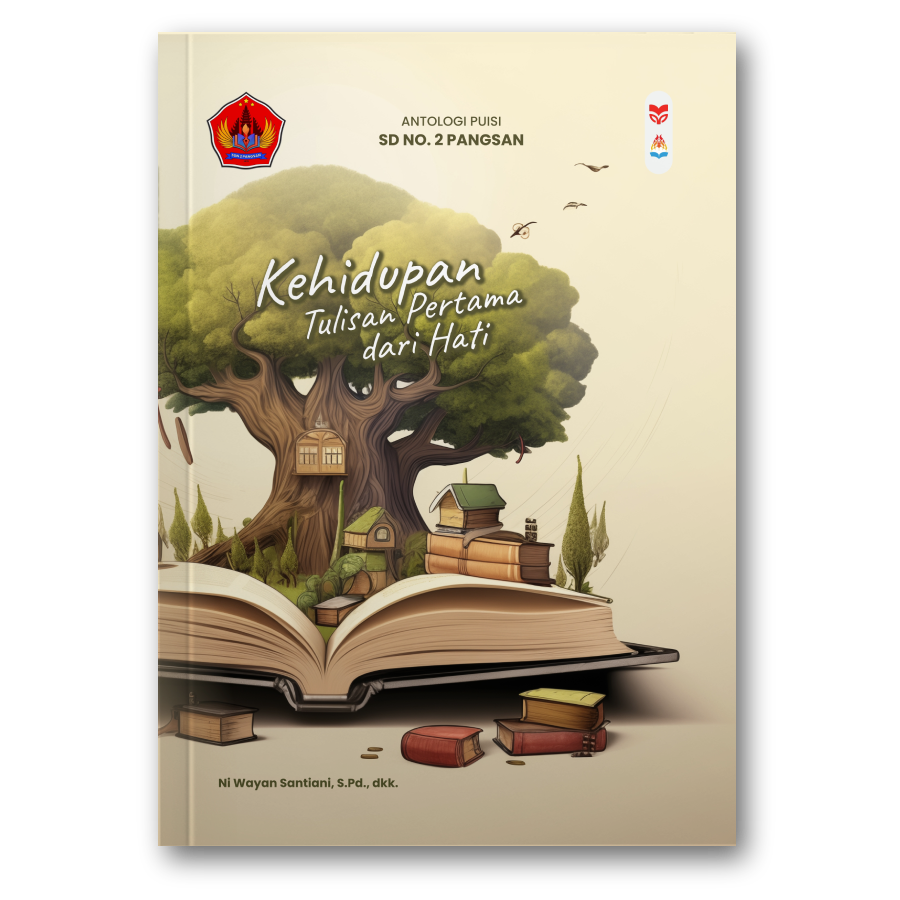 Kehidupan 
  Tulisan Pertama Dari Hati