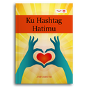 KU HASHTAG HATIMU