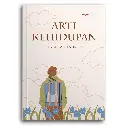 Arti Kehidupan